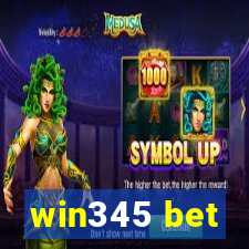 win345 bet